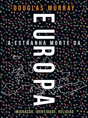 cover image of A Estranha Morte da Europa